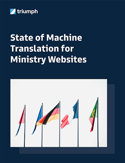State of Machine Translation for Ministry Websites